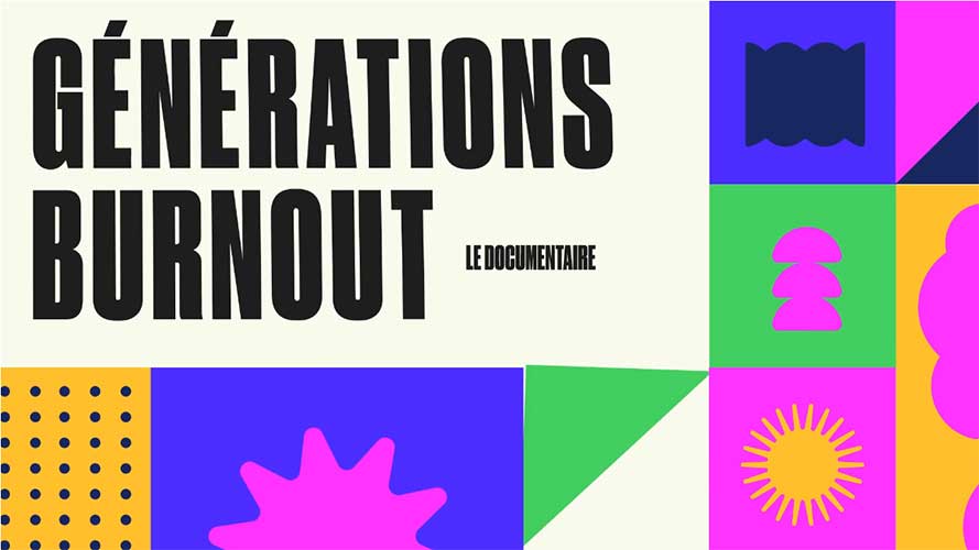 «Générations Burnout»